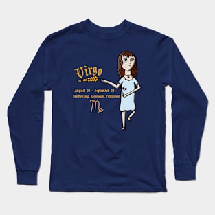 Virgo Zodiac Sign Dates & Traits Long Sleeve T-Shirt